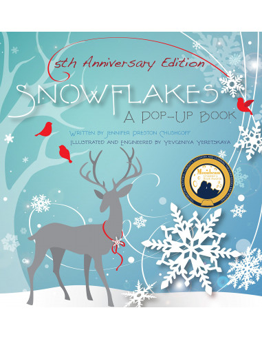 Snowflakes: 5th Anniversary Edition : A Pop-Up Book
