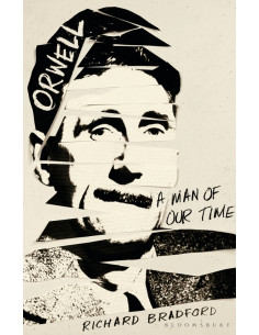 Orwell : A Man Of Our Time