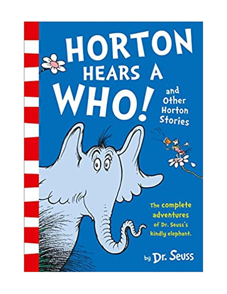 Horton Hears a Who and Other Horton Stories