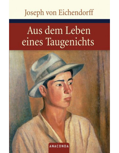 Aus dem Leben eines Taugenichts