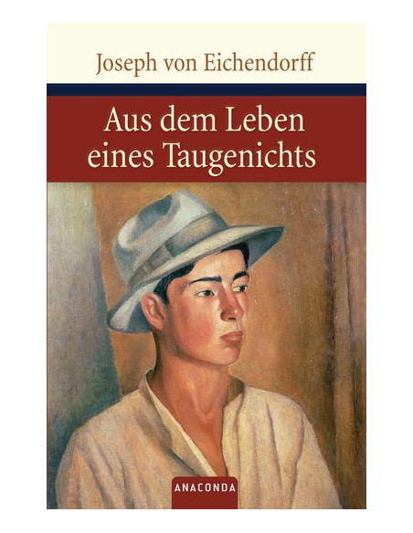 Aus dem Leben eines Taugenichts