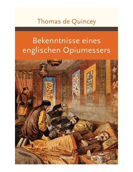 Bekenntnisse eines englischen Opiumessers