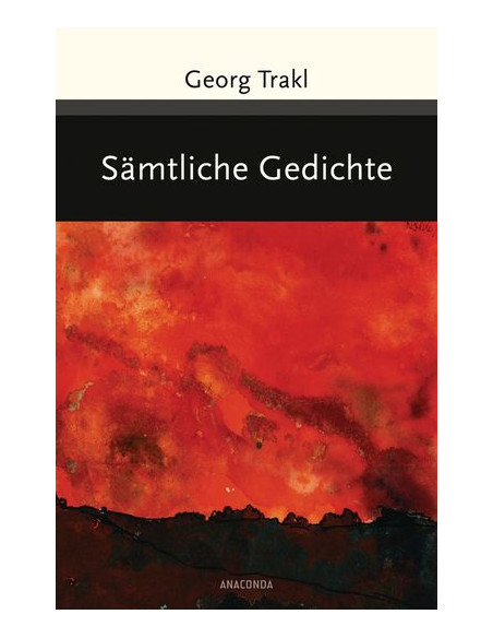 Georg Trakl - Sämtliche Gedichte