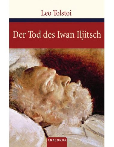 Der Tod des Iwan Iljitsch