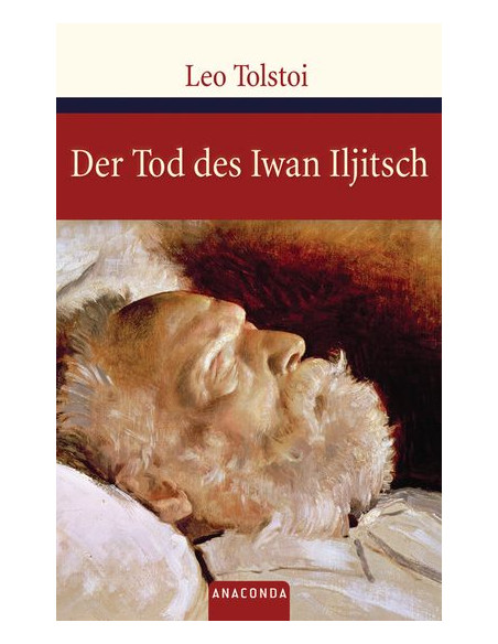 Der Tod des Iwan Iljitsch