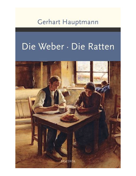 Die Weber / Die Ratten