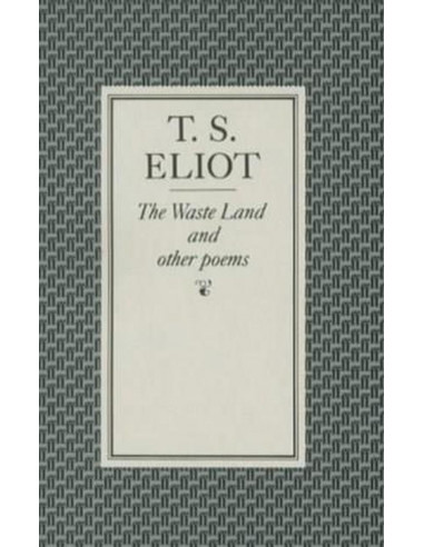 The Waste Land and Other Poems