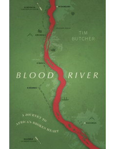 Blood River : A Journey to Africa's Broken Heart (Vintage...