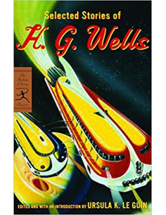 Selected Stories Of H.G. Wells