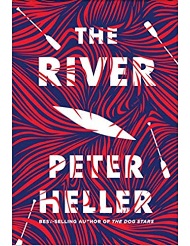 The River : A novel