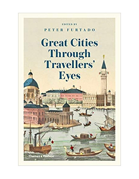 Great Cities Through Travellers' Eyes