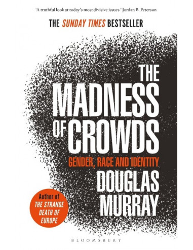 The Madness of Crowds