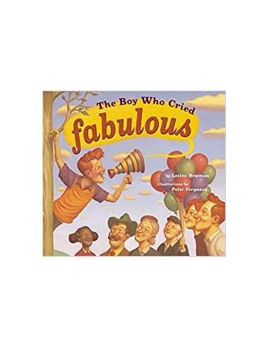 The Boy Who Cried Fabulous