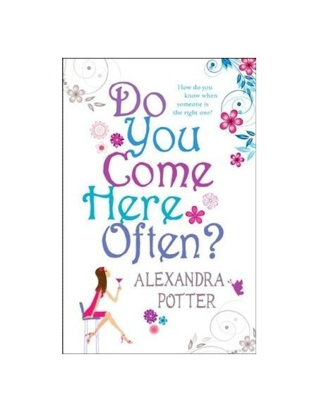 Do You Come Here Often?