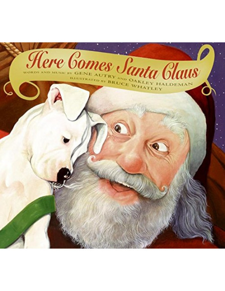 Here Comes Santa Claus