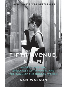 Fifth Avenue, 5 A.M. - Audrey Hepburn, Breakfast at...