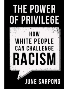 The Power of Privilege