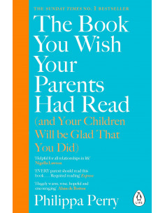 The Book You Wish Your Parents Had Read