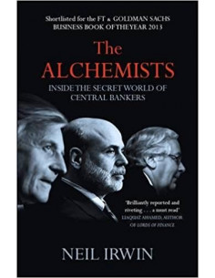 The Alchemists: Inside the secret world of central bankers