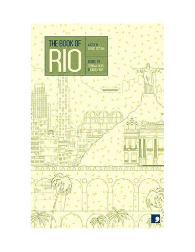 The Book of Rio : A City in Short Fiction