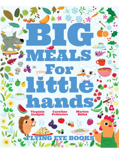 BIG MEALS FOR LITTLE HANDS HB