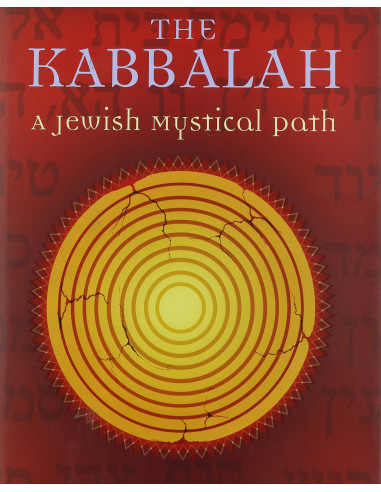 The Kabbalah : A Jewish Mystical Path