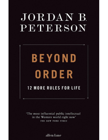 Beyond Order : 12 More Rules for Life