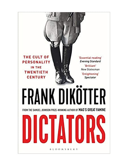 Dictators : The Cult of Personality in the Twentieth Century