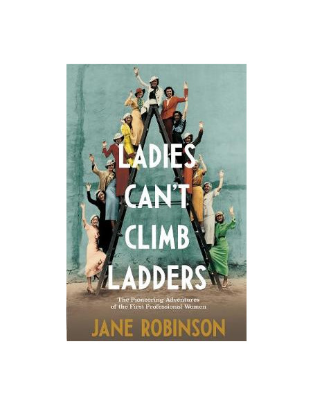 Ladies Can't Climb Ladders