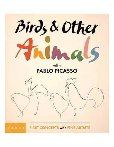 Birds & Other Animals: with Pablo Picasso