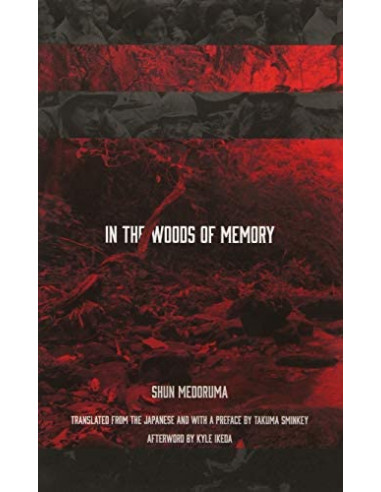 In the Woods of Memory