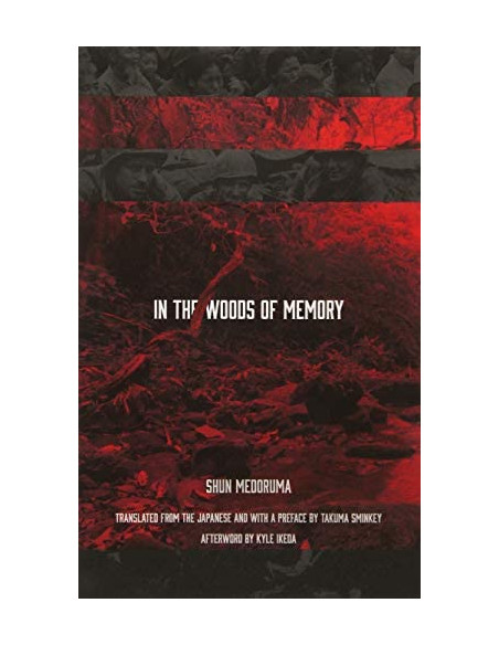 In the Woods of Memory