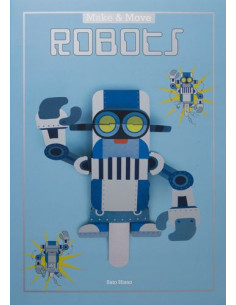 Make and Move: Robots : 12 Paper Puppets to Press Out and...