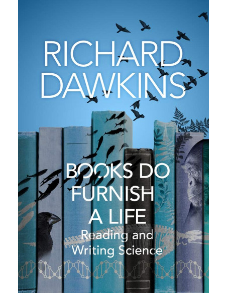 Books do Furnish a Life