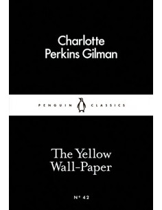 The Yellow Wall-Paper