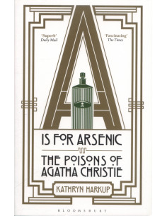 A is for Arsenic : The...