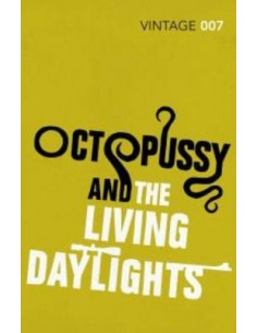 Octopussy & The Living Daylights