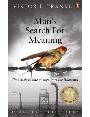 Man's Search For Meaning