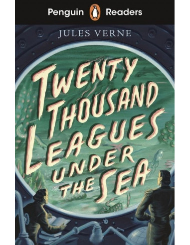 Penguin Readers Starter Level: Twenty Thousand Leagues Under the Sea