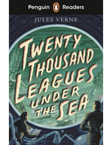 Penguin Readers Starter Level: Twenty Thousand Leagues Under the Sea