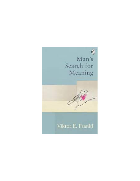 Man's Search For Meaning