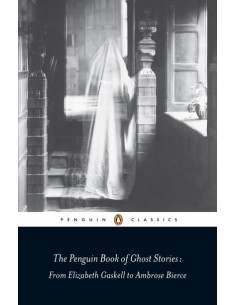 The Penguin Book of Ghost Stories