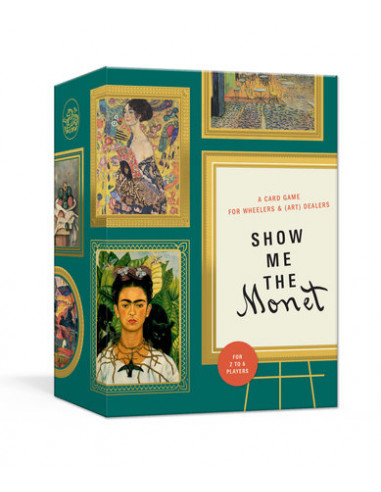 Show Me the Monet : A Card Game for Wheelers...