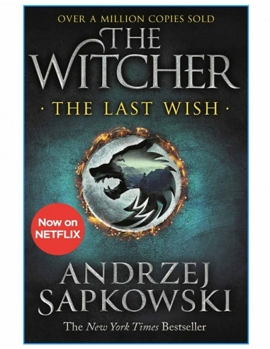 The Last Wish : The Witcher