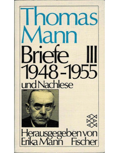 Briefe III : 1948 - 1955 und Nachlese