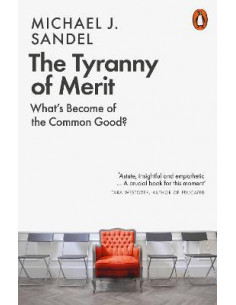 The Tyranny of Merit