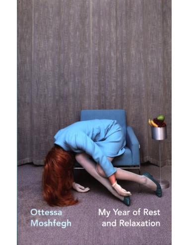 My Year of Rest and Relaxation