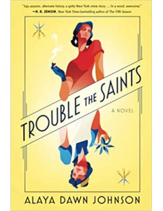 Trouble the Saints