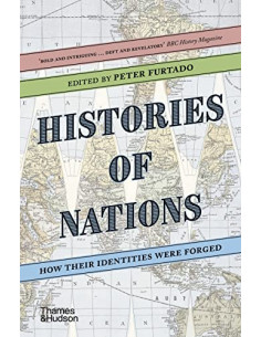 Histories of Nations : How Their Identities Were Forged