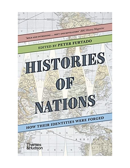 Histories of Nations : How Their Identities Were Forged